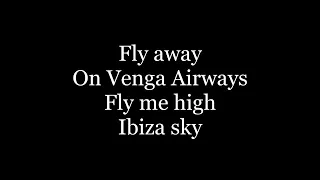 Vengaboys - We're Going To Ibiza ( lyrics )