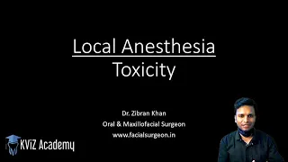 Local Anesthesia Toxicity - Introduction
