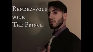 ASMR | Rendez-Vous with The Prince