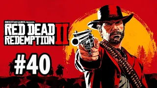 RED DEAD REDEMPTION 2 | Прохождение Серия 40 | НОЧЬ БЕЗУДЕРЖНОГО КУТЕЖА