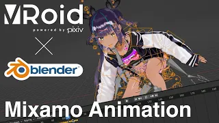 Apply Mixamo Animation to VRoid 3D models in Blender.