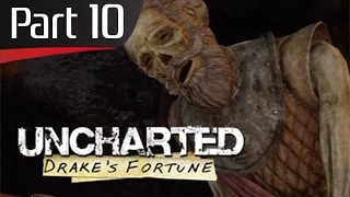 Let's Play Uncharted: Drake's Fortune - Part 10