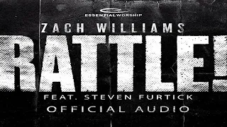 RATTLE! (feat. Steven Furtick) [Official Audio Video]