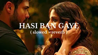 Hasi Ban Gaye - Hamari Adhuri Kahani | Emraan Hashmi | Vidya Balan | Ami Mishra | Mohit Suri |