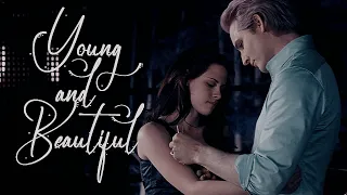 Carlisle and Bella  | Young and Beautiful |