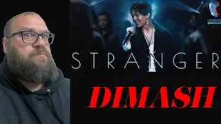 MY FIRST TIME HEARING | Dimash - Stranger | Reaction