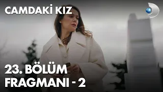 Camdaki Kız 23. Bölüm Fragmanı - 2