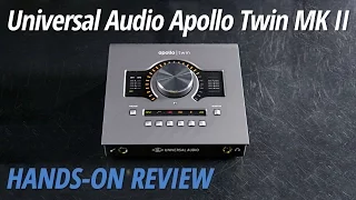Hands-On Review: Universal Audio | Apollo Twin Mk II