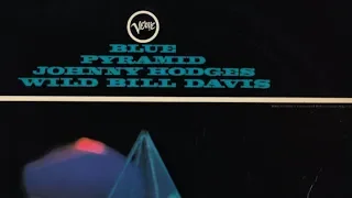 Pyramid - Johnny Hodges / Wild Bill Davis