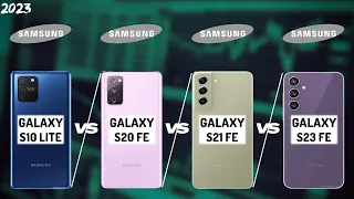 SAMSUNG S10 LITE VS S20 FE VS S21 FE VS S23 FE