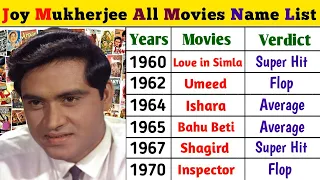 Joy Mukherjee all Movies List 1960 To 2013 | Joy Mukherjee Hit and flop Movie List.