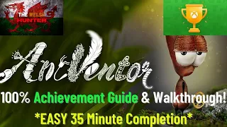 Antventor - 100% Achievement Guide & Walkthrough! *EASY 35 Minute Completion*