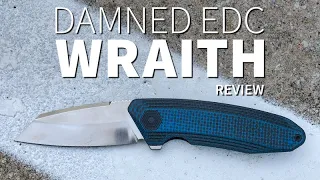 Review: Wraith by Damned EDC