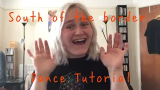 LETS DANCE | Dance Tutorial for South of the Border