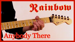Rainbow - Anybody There - Guitar Cover by Flavio Recalde