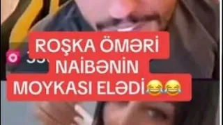 Roshka Öməri Naibənin Moykası elədi 😅😁 #tiktok #viral #tiktokazerbaycan