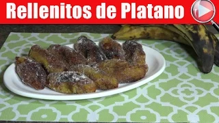 Rellenitos de Platano / Receta Guatemalteca - Recetas en Casayfamiliatv