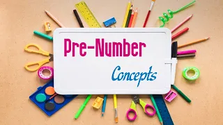 Pre-Number Concepts Class 1 - Big - Small, Tall Short, Long Short