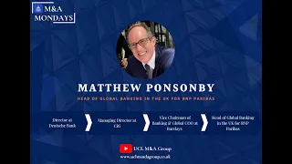 Matthew Ponsonby- Head of Global Banking in the UK for BNP Paribas