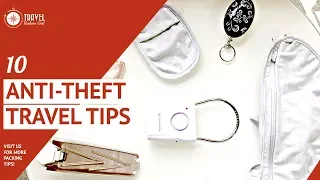 10 Anti-theft Travel Tips