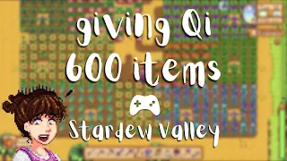 I Gave Mr. Q 600 Items | Stardew Valley | Qi’s Prismatic Grange