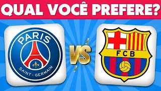 ⚽Escolha o seu TIME DE FUTEBOL favorito...! O que você prefere? Quiz Futebol