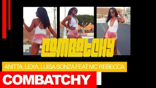 Combathy - Anitta, Lexa, Luisa Sonza e Mc Rebecca