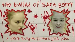 The Ballad of Sara Berry by SpiritYPC - Lyric Video