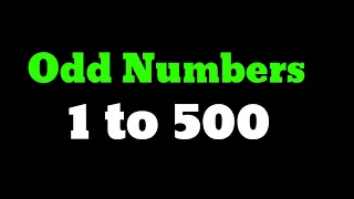 Odd Numbers 1 to 500 | Odd Numbers between 1 to 500