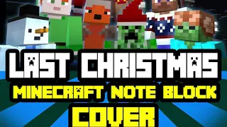 Last Christmas (Minecraft Note Block Cover)