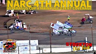 NARC Asparagus Cup at Stockton Dirt Track 4/6/24 Full A Main Event