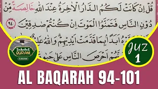 TADARUS ALQURAN MERDU - Belajar Membaca Al Quran | Surat Al Baqarah Ayat 94-101 :: Metode Ummi Juz 1