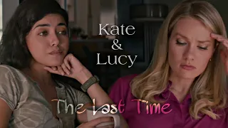 kate and lucy | the last time