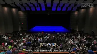 Middle School East - Spring Choir Concert 2024