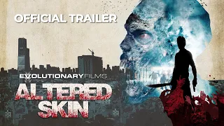 Altered Skin | Official UK Trailer