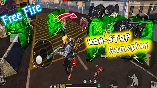 Free Fire Non Stop Game play 🔥🔥 Booyah and survived || Tips And Tricks