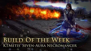 Build of the Week S07E1: KTMetis' Seven-Aura Necromancer