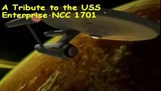 A Tribute to the USS Enterprise