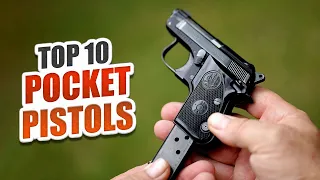 Top 10 Best Pocket Pistols: 2023 Complete List