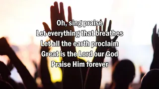 Praise Him Forever - Chris Tomlin (Worship Song with Lyrics)