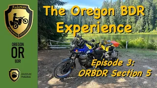 The Oregon BDR Experience: Episode 3 (ORBDR Section 5)