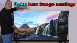 Best picture settings for Roku tv