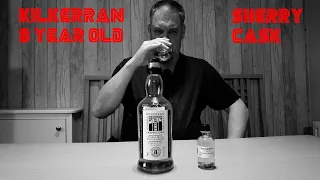 Whisky Review #10 | Kilkerran 8 Year Old Sherry Cask 2023 57.5% ABV | Batch 9