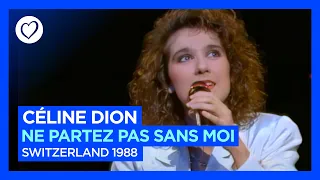 Céline Dion - Ne Partez Pas Sans Moi - Switzerland 🇨🇭- Winner of Eurovision 1988