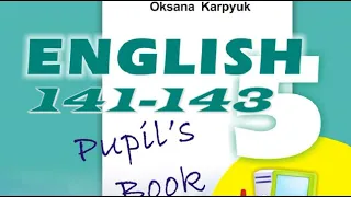 Карпюк 5 Тема 4 Урок 1 Reading Сторінки 141-143 ✔Відеоурок