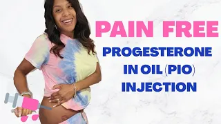 Pain Free PIO Shot | How to do a Progesterone in Oil Injection | PIO Shot Tips