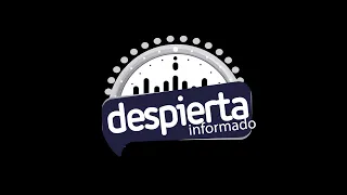 Despierta Informado julio 7 de 2023