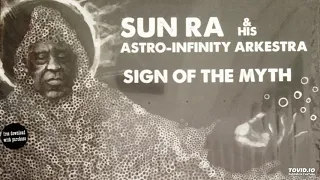 Sun Ra and his Astro-Infinity Arkestra - Hidden Cosmic Treasures (1973)