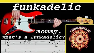 Funkadelic - Mommy, What's A Funkadelic? [1970] | BASS Cover | Notation + TABS