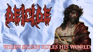 Deicide - When Satan Rules His World - Cover